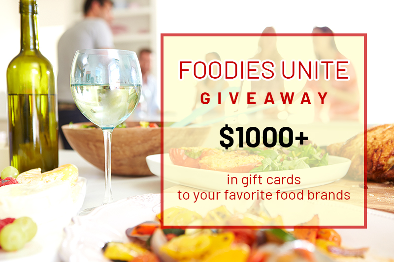 Over $1000 in gift cards to your favorite food brands.